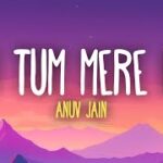 JO TUM MERE HO GUITAR CHORDS by ANUV JAIN – TABTUNES Ver 2